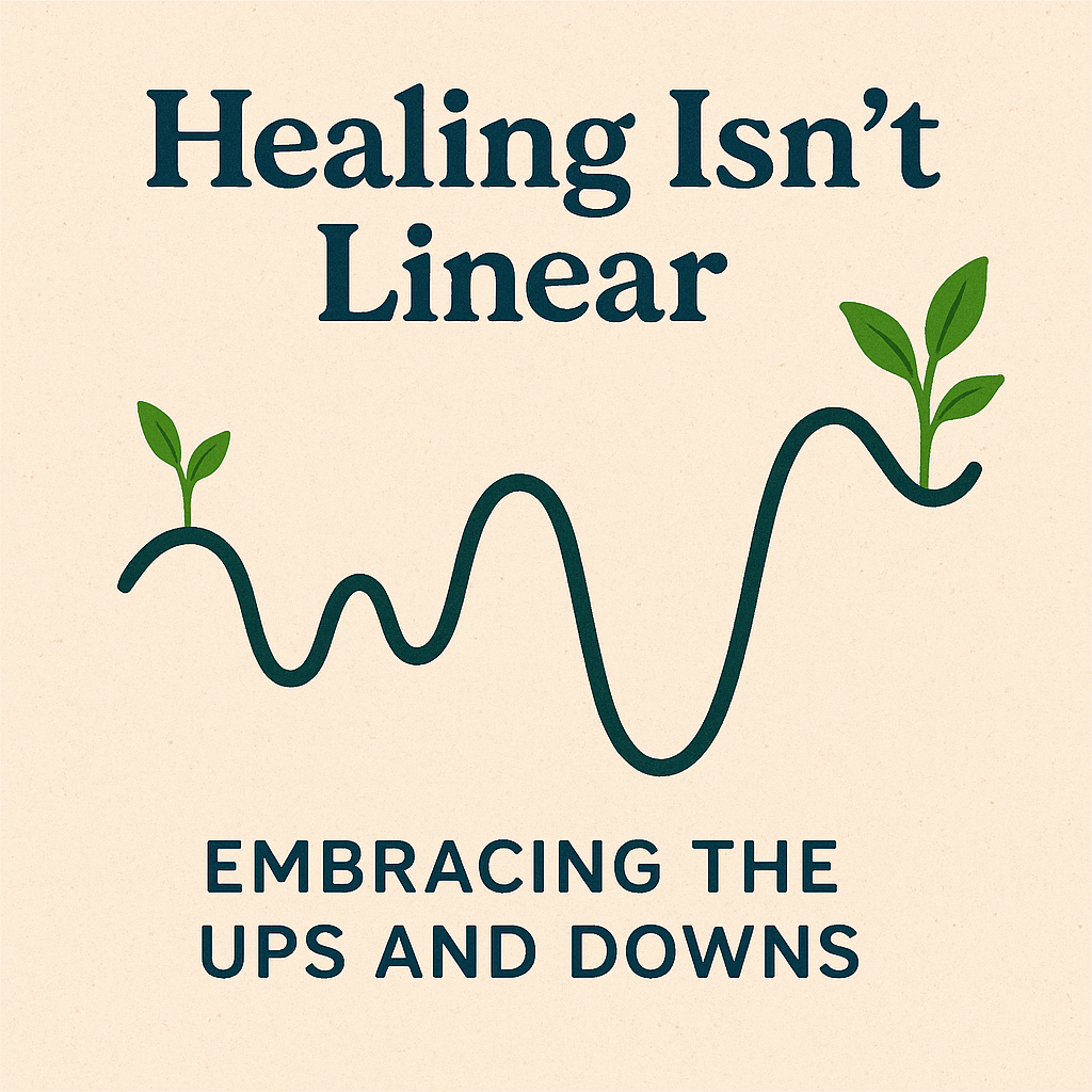 🌱 Healing Isn’t Linear Embracing the Ups and Downs Pioneer